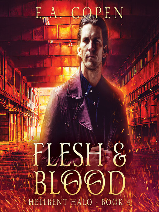 Title details for Flesh & Blood by E.A. Copen - Wait list